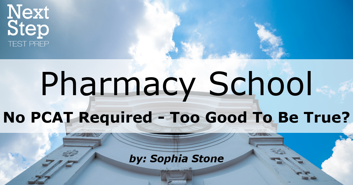 1. About 85 of pharmacy schools require the PCAT
